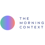 The Morning Context