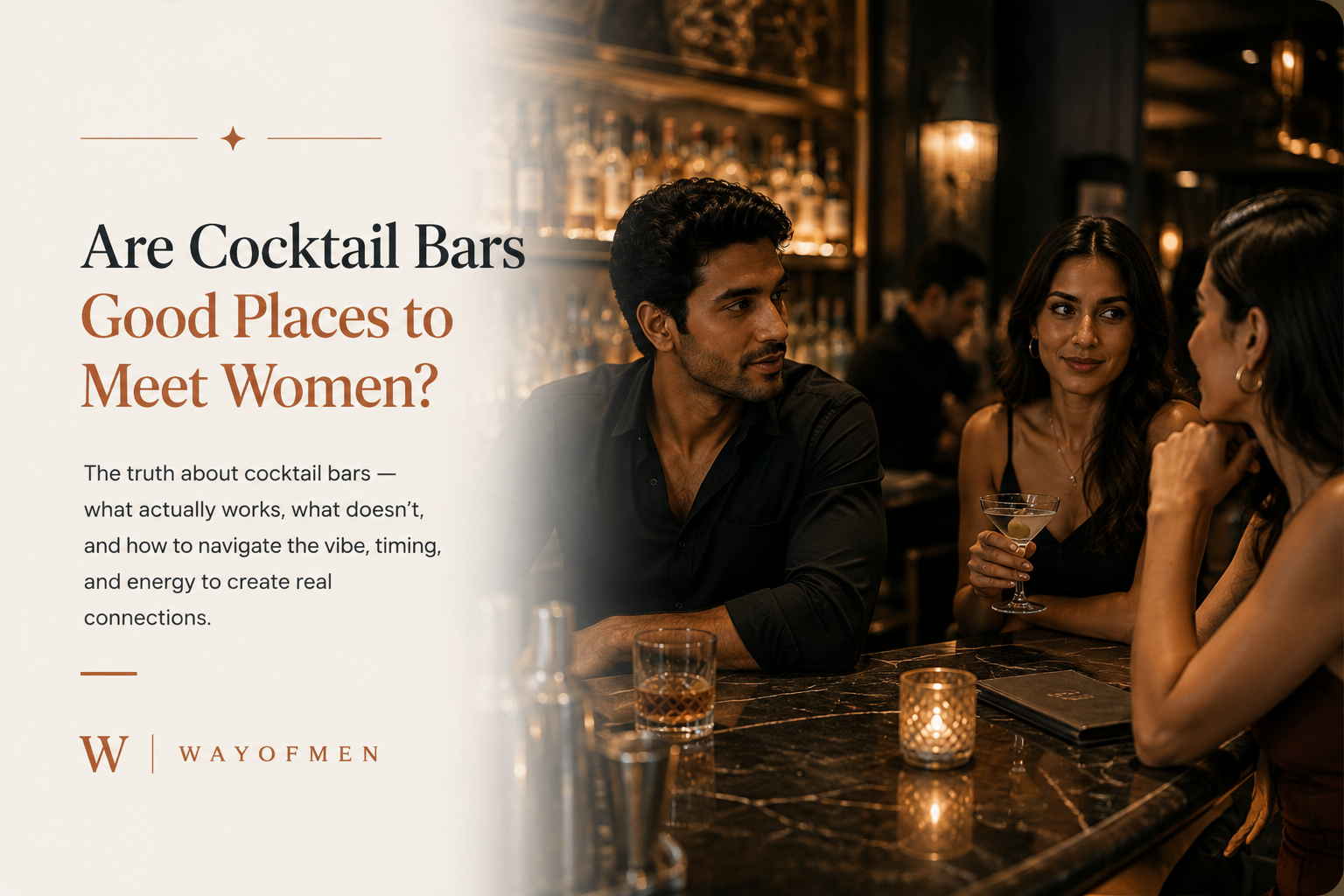 Are Cocktail Bars Good Places to Meet Women?